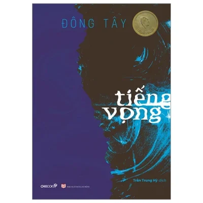 Tiếng Vọng – Đông Tây