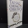[Phiên Chợ Sách Cũ] Tại Sao Chúng Ta Chia Tay? - Mao Lộ, Triệu Gia Hoà 2412