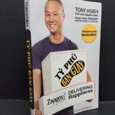 [Phiên Chợ Sách Cũ] Tỷ Phú Bán Giày - Tony Hsieh 2412-1