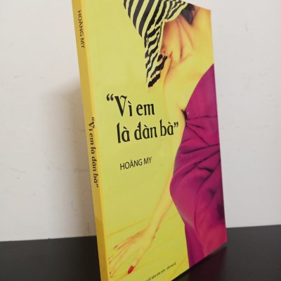 [Phiên Chợ Sách Cũ] "Vì Em Là Đàn Bà" - Hoàng My 2412