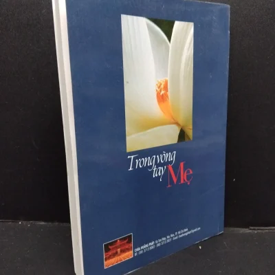 [phiên chợ sách cũ] trong vòng tay mẹ mạt nhân Đạo quang 2412