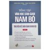 Tổng Tập Văn Học Dân Gian Nam Bộ - Tập 1 - Quyển 2 - Truyện Kể Dân Gian Nam Bộ - Huỳnh Ngọc Trảng, Phạm Thiếu Hương