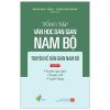 Tổng Tập Văn Học Dân Gian Nam Bộ - Tập 1 - Quyển 4 - Truyện Kể Dân Gian Nam Bộ - Huỳnh Ngọc Trảng, Phạm Thiếu Hương