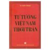 Tư Tưởng Việt Nam Thời Trần - TS. Trần Thuận