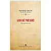 Lịch Sử Thế Giới - Nam Phong Tùng Thư