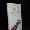 [Phiên Chợ Sách Cũ] Dạy Con Đối Mặt Với Ván Cờ Cuộc Đời - Nguyễn Hữu Huấn