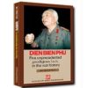 Dien Bien Phu - Five Unprecedented Prodigious Facts In The War History - Mai Trọng Tuấn