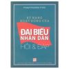 Kỹ Năng Hoạt Động Của Đại Biểu Nhân Dân - Hỏi Và Đáp - Phạm Phương Thảo