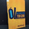 [Phiên Chợ Sách Cũ] Ồ! Đây Chính Là Thứ Tôi Cần - Kelly McGonigal 2812