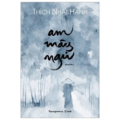 Am Mây Ngủ – Thích Nhất Hạnh