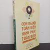 [Phiên Chợ Sách Cũ] Văn Hoá Phật Giáo - Con Người Toàn Diện, Hạnh Phúc Toàn Diện - Nguyễn Thế Đăng 3012