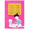 Phát Triển Toàn Diện Trong Năm Đầu Đời - Vương Kỳ