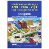 Từ Điển Minh Họa Bằng Hình Anh - Hoa -Việt Theo Tình Huống Thế Kỷ XXI - Nhiều Tác Giả