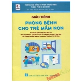Giáo Trình Phòng Bệnh Cho Trẻ Mầm Non -Phạm Thị Nhuận