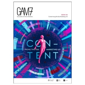 GAM7 Book No.9 Content Trong Thời Đại Marketing 4.0 - Nhiều Tác Giả