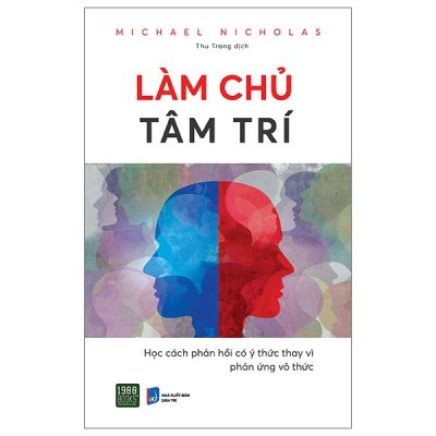 Làm Chủ Tâm Trí - Michael Nicholas