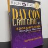 [Phiên Chợ Sách Cũ] Dạy Con Làm Giàu - Tập 5: Để Có Sức Mạnh Về Tài Chính - Robert T. Kiyosaki, Sharon L. Lechter 0101