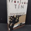 [Phiên Chợ Sách Cũ] Tháng Ngày Miên Man - Trần Luân Tín 0101