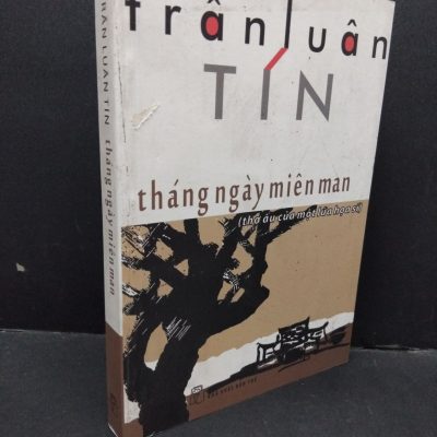 [Phiên Chợ Sách Cũ] Tháng Ngày Miên Man - Trần Luân Tín 0101