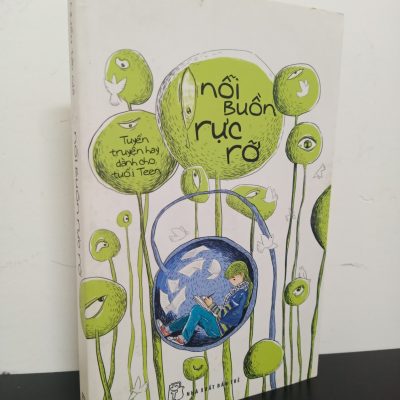 [Phiên Chợ Sách Cũ] Tuyển Truyện Hay Dành Cho Tuổi Teen - Nỗi Buồn Rực Rỡ 0101