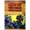 Lịch Sử Việt Nam Bằng Tranh - Tập 44: Chiến Tranh Trịnh - Nguyễn - Trần Bạch Đằng