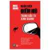 Nhận Diện Điểm Mù Trong Đầu Tư Kinh Doanh - Ross Baird