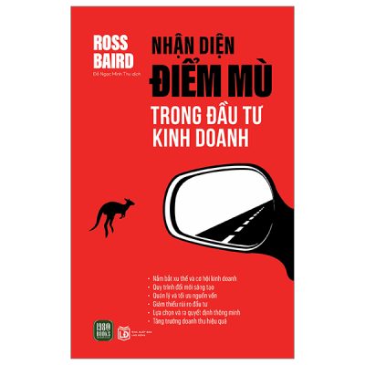 Nhận Diện Điểm Mù Trong Đầu Tư Kinh Doanh - Ross Baird