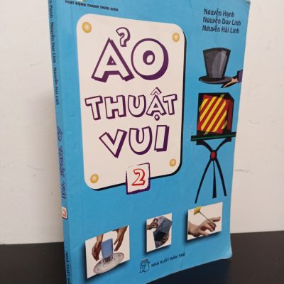 [Phiên Chợ Sách Cũ] Ảo Thuật Vui - Tập 2 - Nguyễn Hạnh, Nguyễn Duy Linh, Nguyễn Hải Linh 0101
