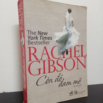 [Phiên Chợ Sách Cũ] Còn Đó Đam Mê - Rachel Gibson 0201