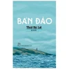 Bán Đảo - Thái Bá Lợi