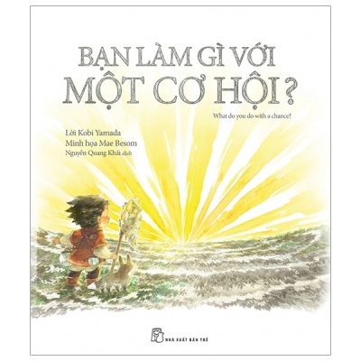 Bạn Làm Gì Với Một Cơ Hội - Kobi Yamada