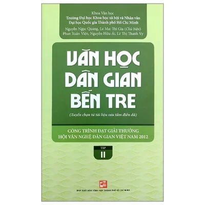 Văn Học Dân Gian Bến Tre - Tập 2 - Nhiều Tác Giả