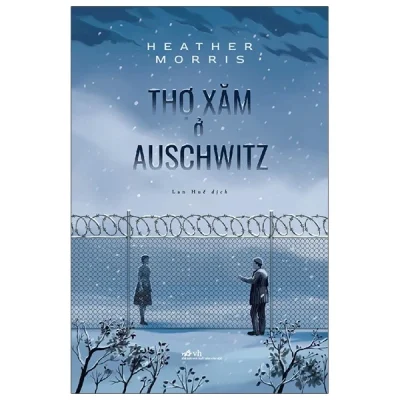 thợ xăm Ở auschwitz heather morris