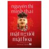Mặt Người Mặt Hoa - Nguyễn Thị Minh Thái