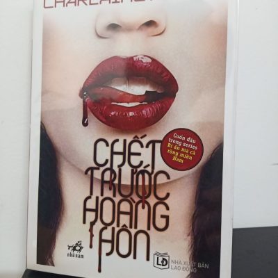 [Phiên Chợ Sách Cũ] Chết Trước Hoàng Hôn - Charlaine Harris 0301