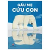 Gấu Mẹ Cứu Con - Adèle Tariel, Jérôme Peyrat