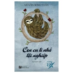 Con Culi Nhỏ Tội Nghiệp - Vũ Văn Song Toàn