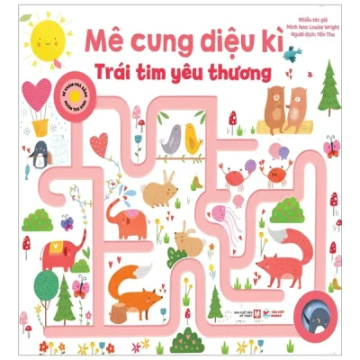 Mê Cung Diệu Kì - Trái Tim Yêu Thương - Nhiều Tác Giả