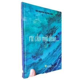 Ru Cho Một Thuở - Bùi Nguyễn Trường Kiên