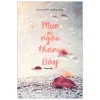 Mưa Ngâu Tháng Bảy - Bùi Nguyễn Trung Kiên
