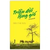 Triền Đời Lộng Gió - Đào Thái Sơn