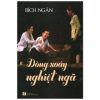 Dòng Xoáy Nghiệt Ngã - Bích Ngân