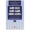 Văn Học Dân Gian Vĩnh Long - Tập 2 - La Mai Thi Gia