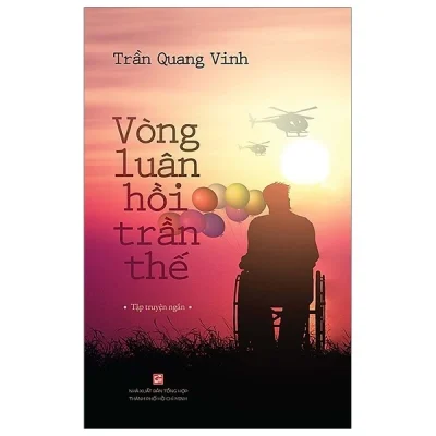 Vòng Luân Hồi Trần Thế - Trần Quang Vinh