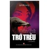Oán Thù Trớ Trêu - Lại Văn Long