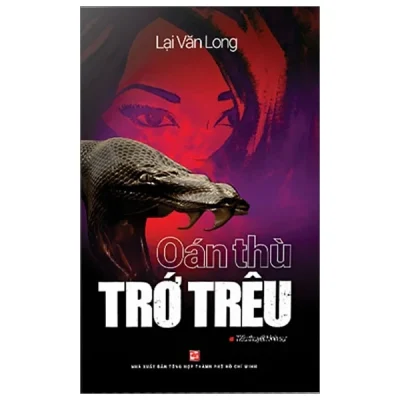 Oán Thù Trớ Trêu - Lại Văn Long
