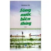 Sông Nước Biên Thuỳ - Đoàn Đại Trí