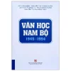 Văn Học Nam Bộ 1945 - 1954 - Nhiều Tác Giả