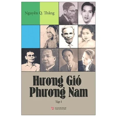 Hương Gió Phương Nam - Tập 1 - Nguyễn Q Thắng
