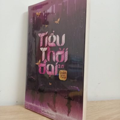 [Phiên Chợ Sách Cũ] Tiểu Thời Đại 3.0 - Quách Kính Minh 0601-1